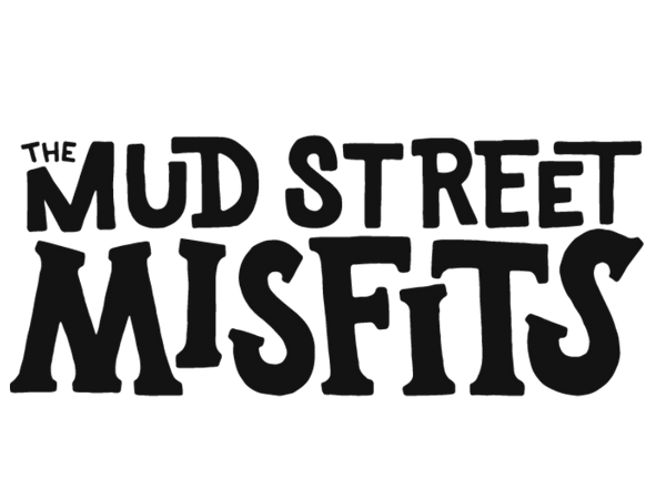 Mud Street Misfits