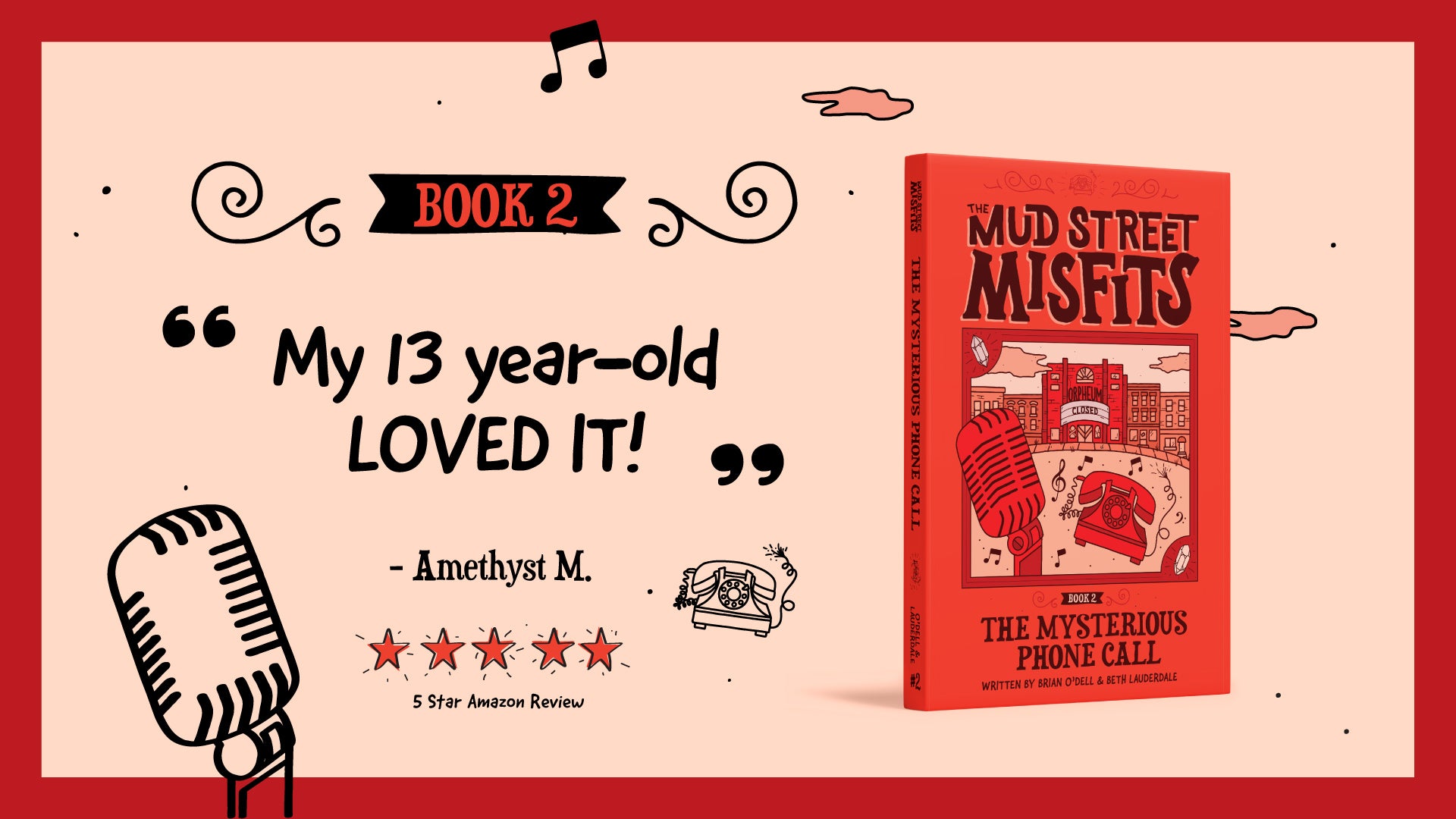  "Mud Street Misfits Five-star Amazon review: 'My 13-year-old and I absolutely loved this second installment of the Mud Street Misfits series! The story was engaging and age-appropriate. Highly recommend for readers of all ages!'"